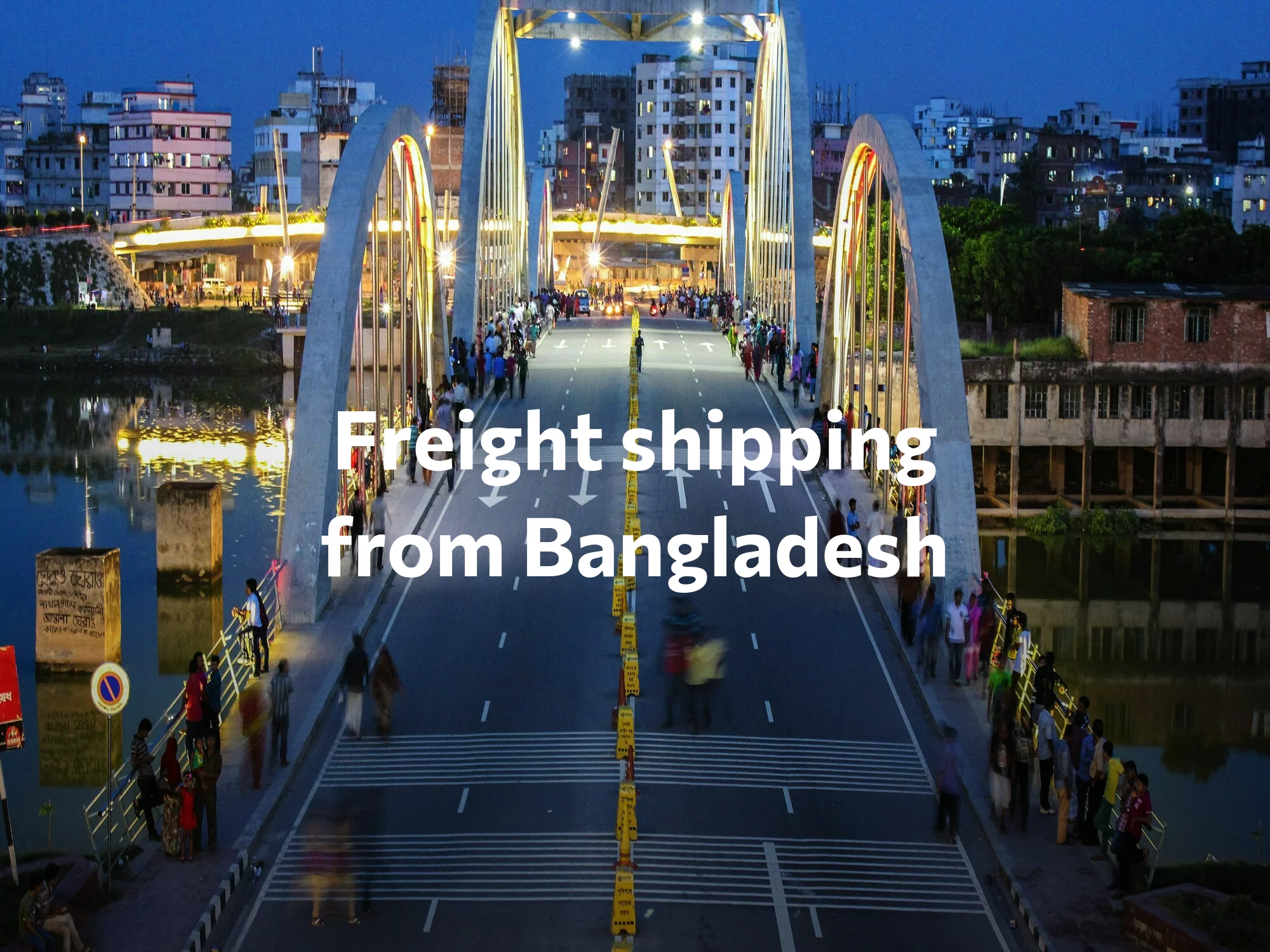 Shipping company from Bangladesh, freight rates for FTL and LTL shipping in Bangladesh
