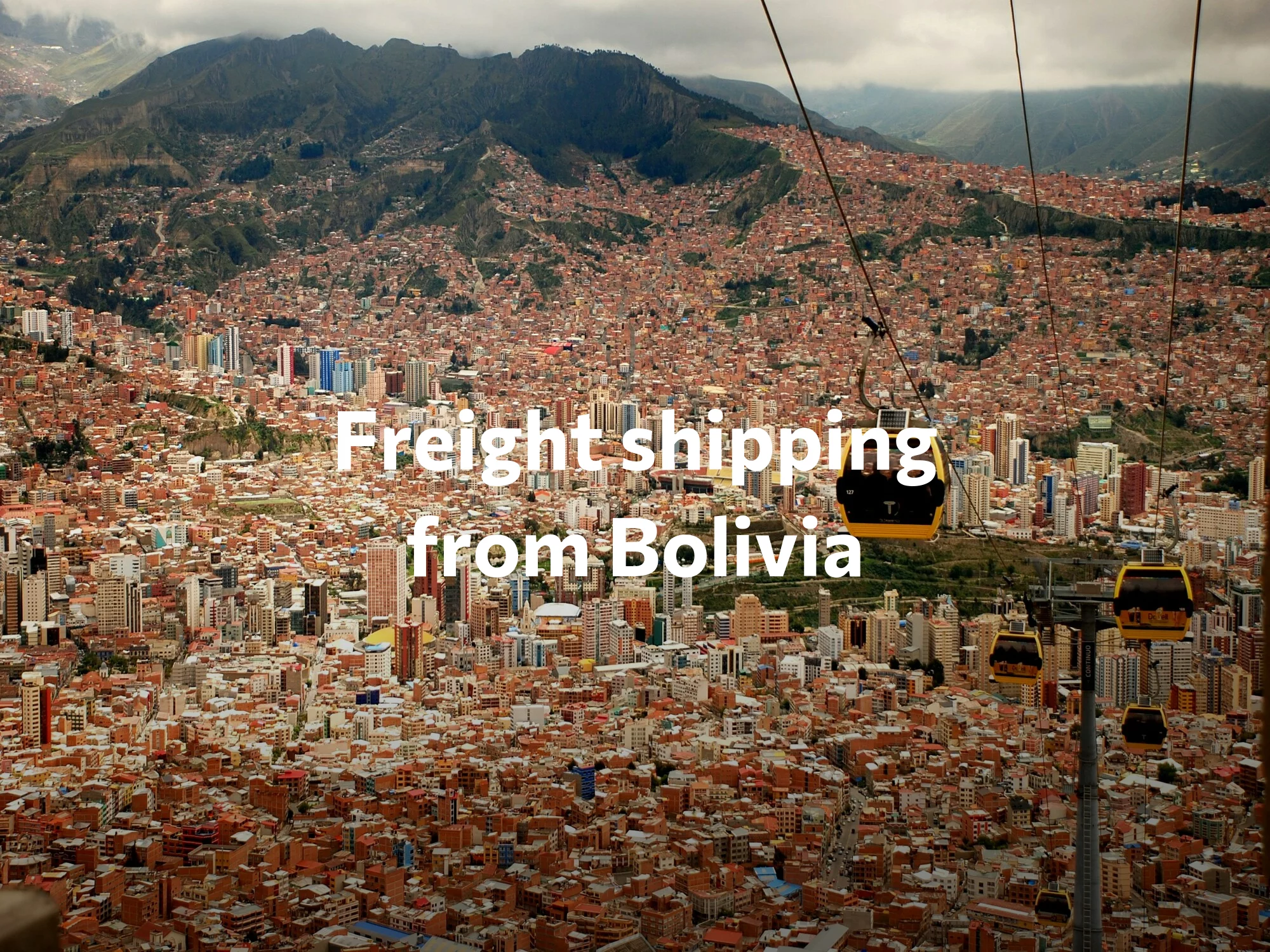 Shipping company from Bolivia, freight rates for FTL and LTL shipping in Bolivia