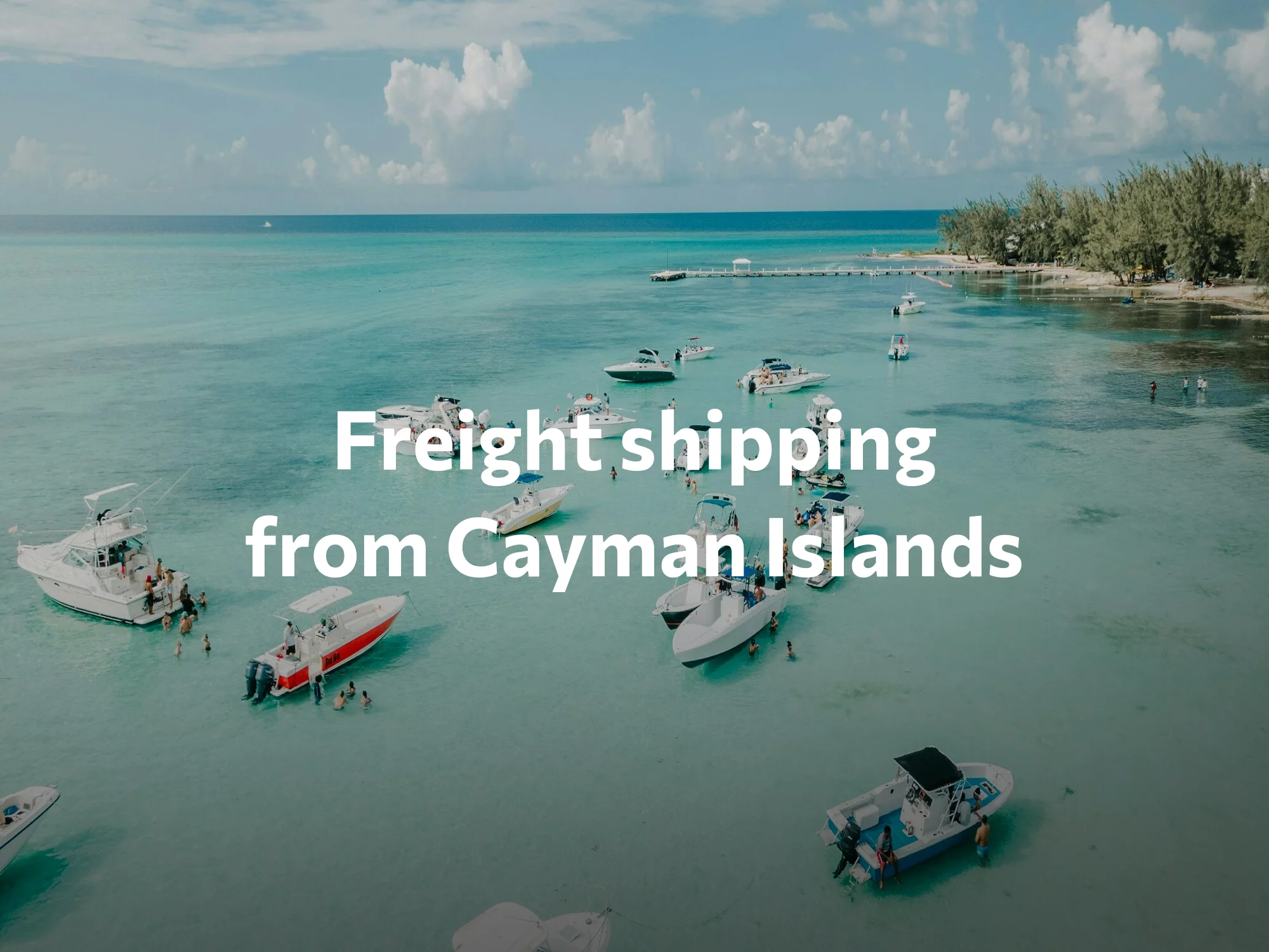 Shipping company from Cayman Islands, freight rates for FTL and LTL shipping in Cayman Islands
