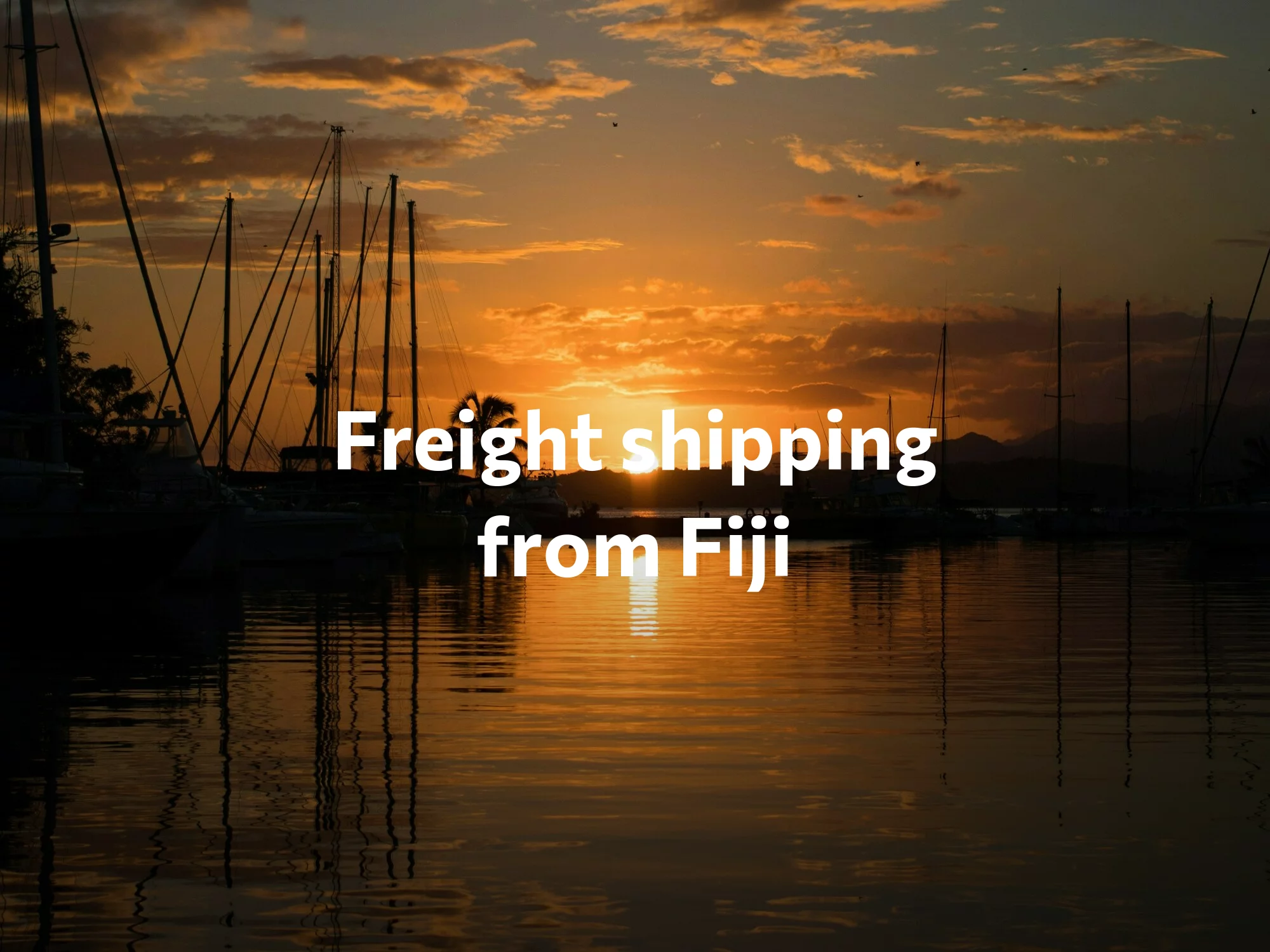 Shipping company from Fiji, freight rates for FTL and LTL shipping in Fiji