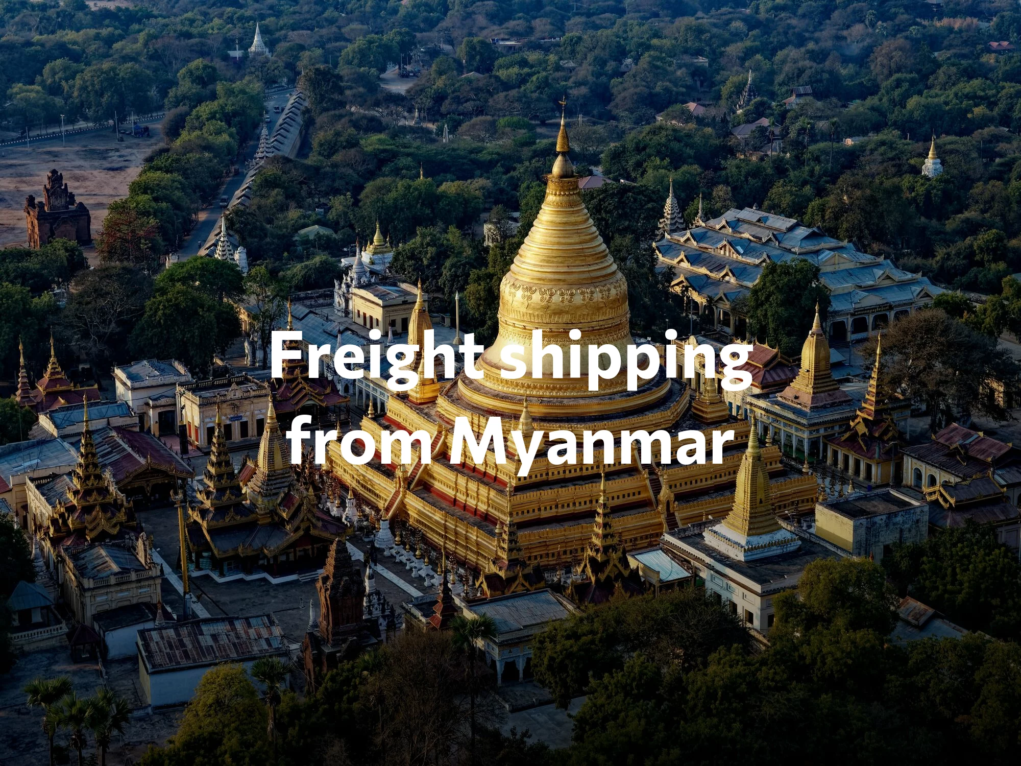 Shipping company from Myanmar, freight rates for FTL and LTL shipping in Myanmar