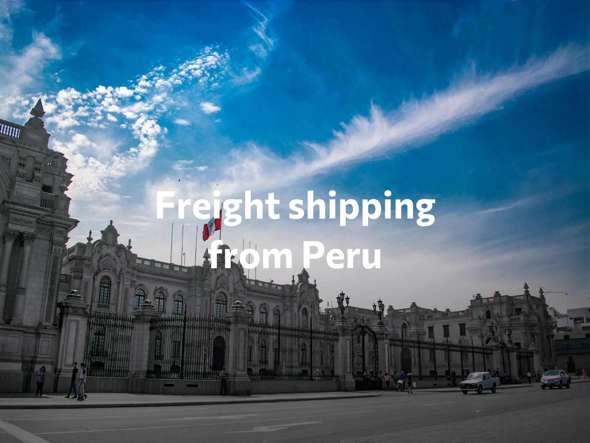 Shipping company from Peru, freight rates for FTL and LTL shipping in Peru