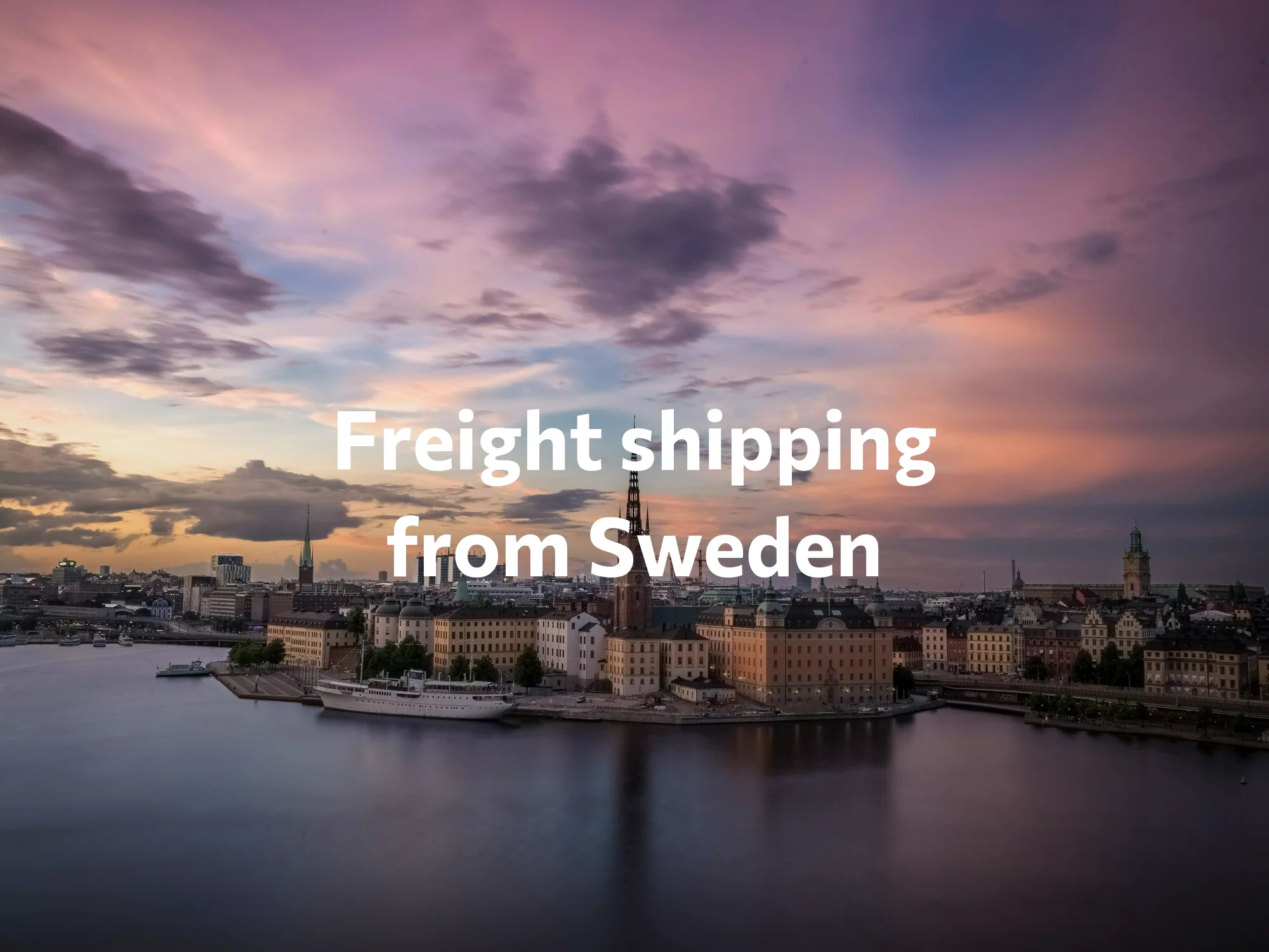 Shipping company from Sweden, freight rates for FTL and LTL shipping in Sweden