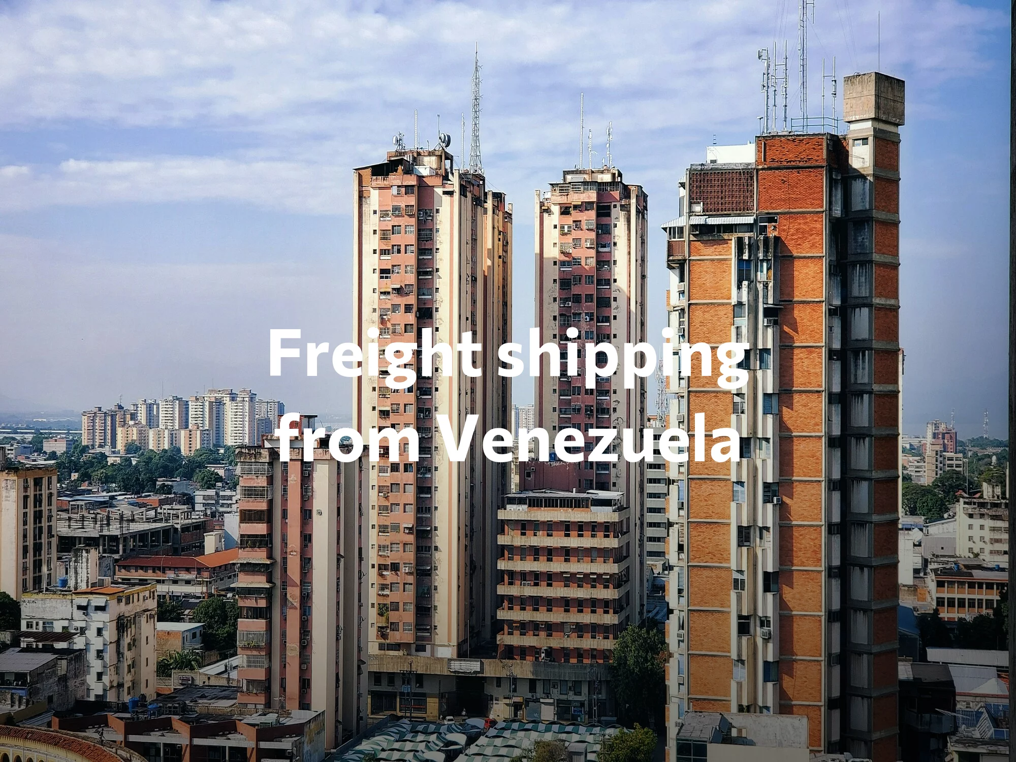 Shipping company from Venezuela, freight rates for FTL and LTL shipping in Venezuela