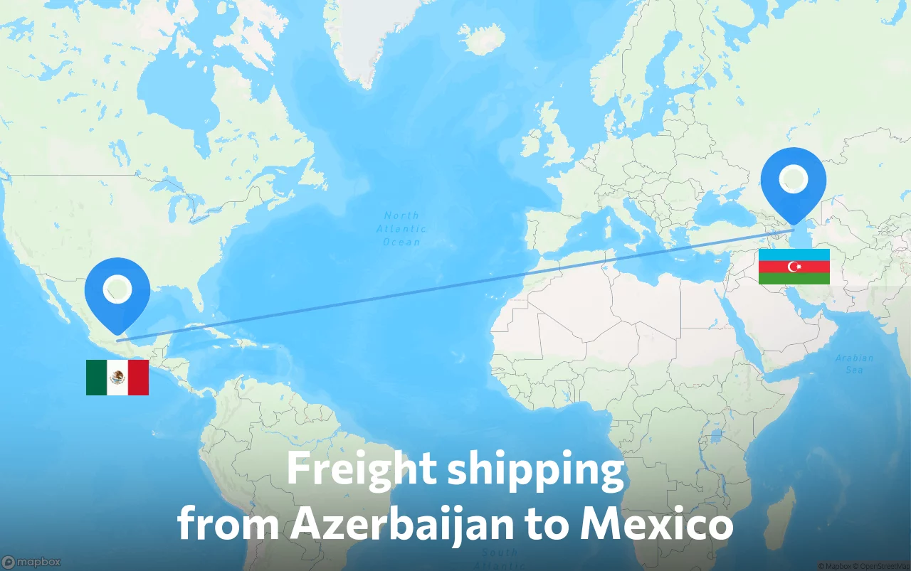 Shipping route from Azerbaijan to Mexico
