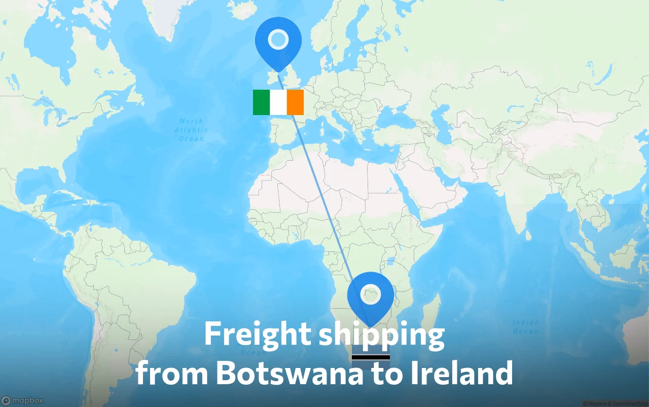 Shipping route from Botswana to Ireland