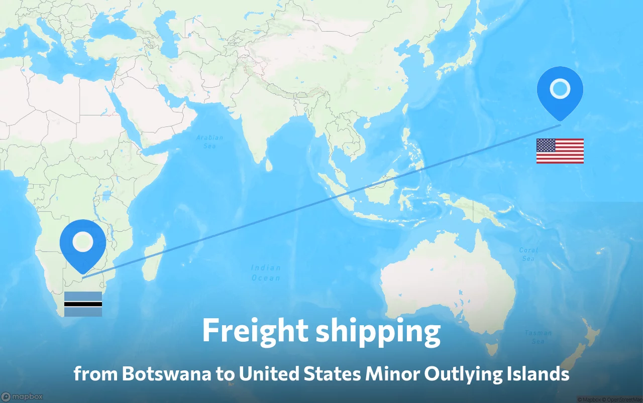 Shipping route from Botswana to United States Minor Outlying Islands