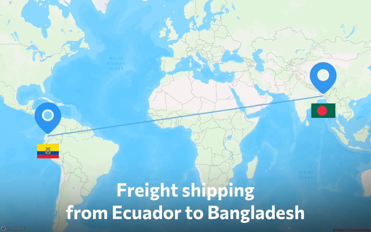 Shipping route from Ecuador to Bangladesh