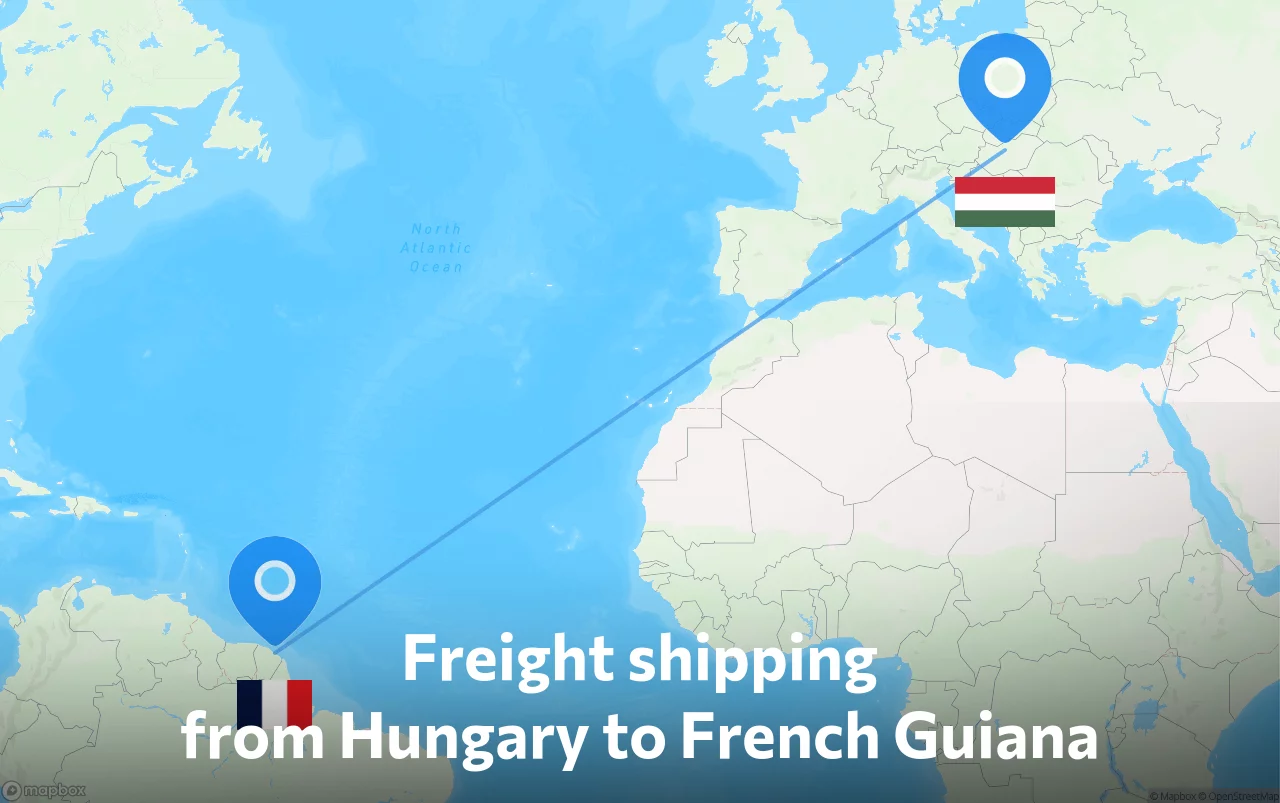 Shipping route from Hungary to French Guiana