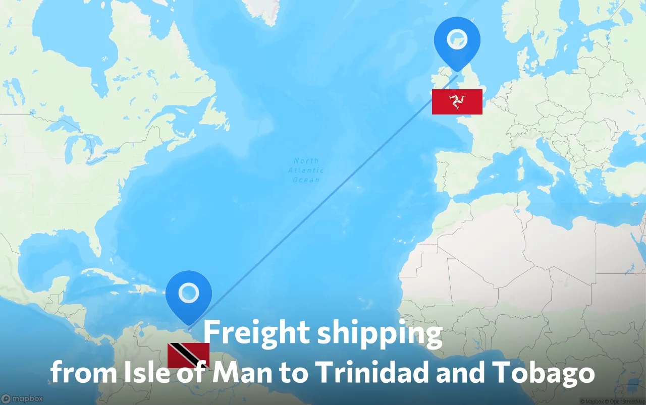 Shipping route from Isle of Man to Trinidad and Tobago