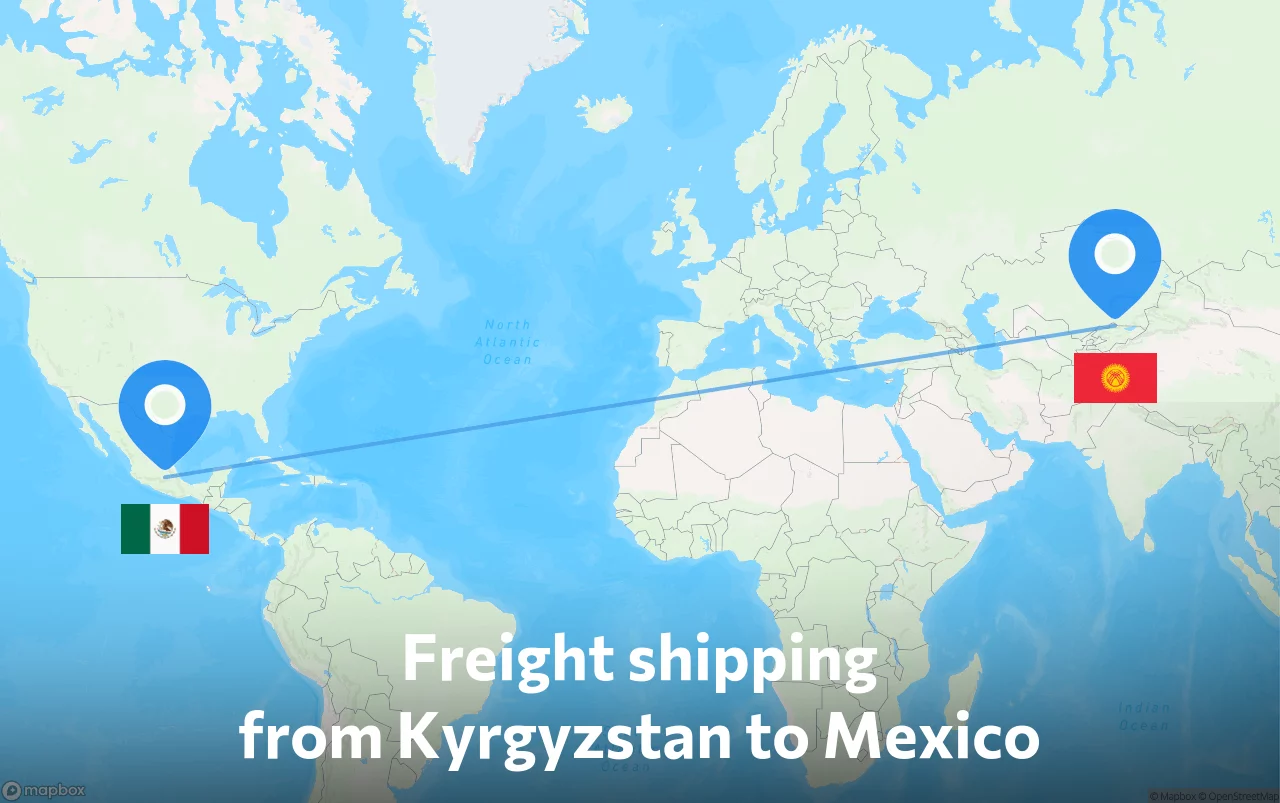 Shipping route from Kyrgyzstan to Mexico
