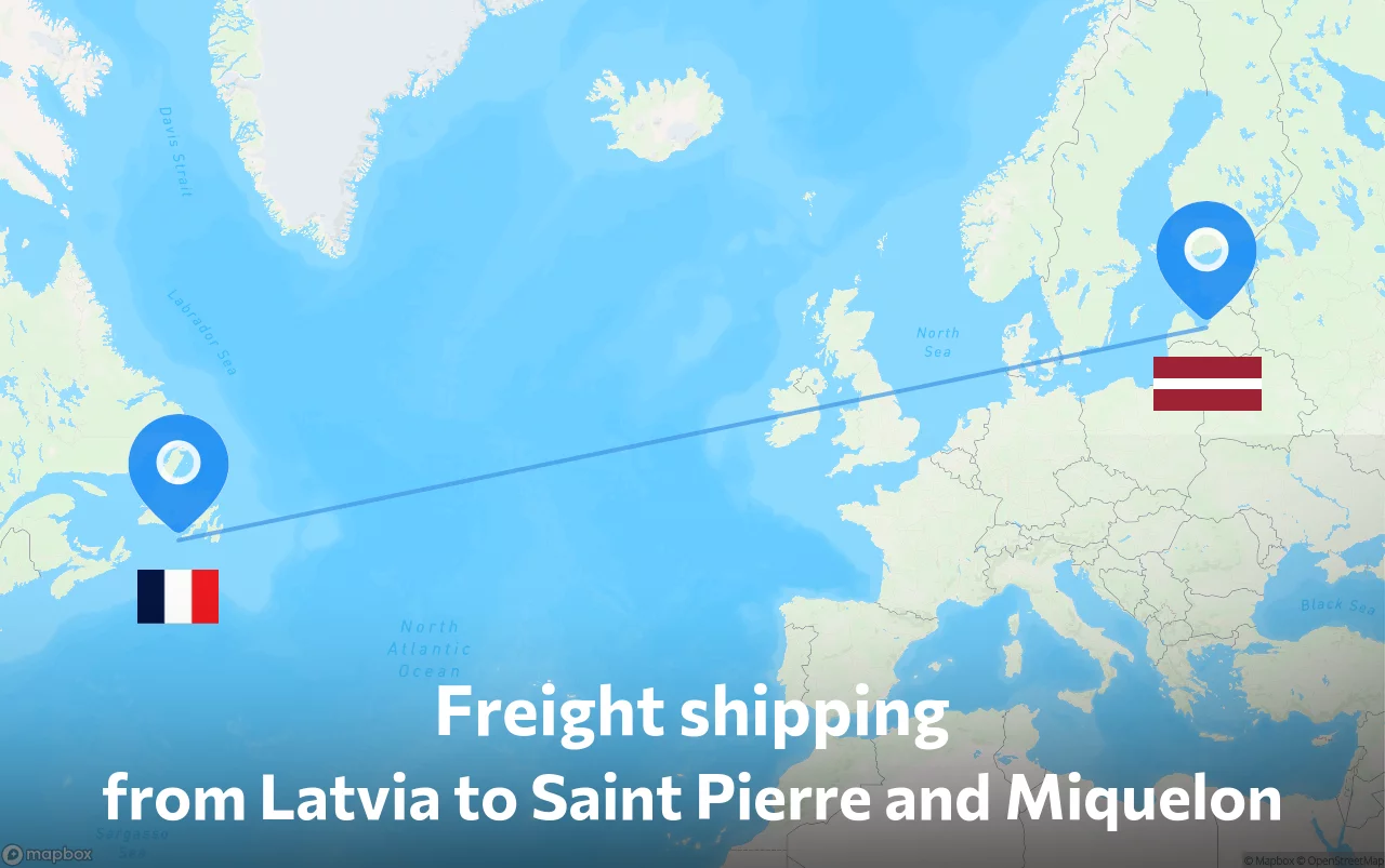 Shipping route from Latvia to Saint Pierre and Miquelon