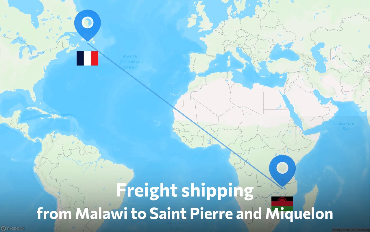 Shipping route from Malawi to Saint Pierre and Miquelon