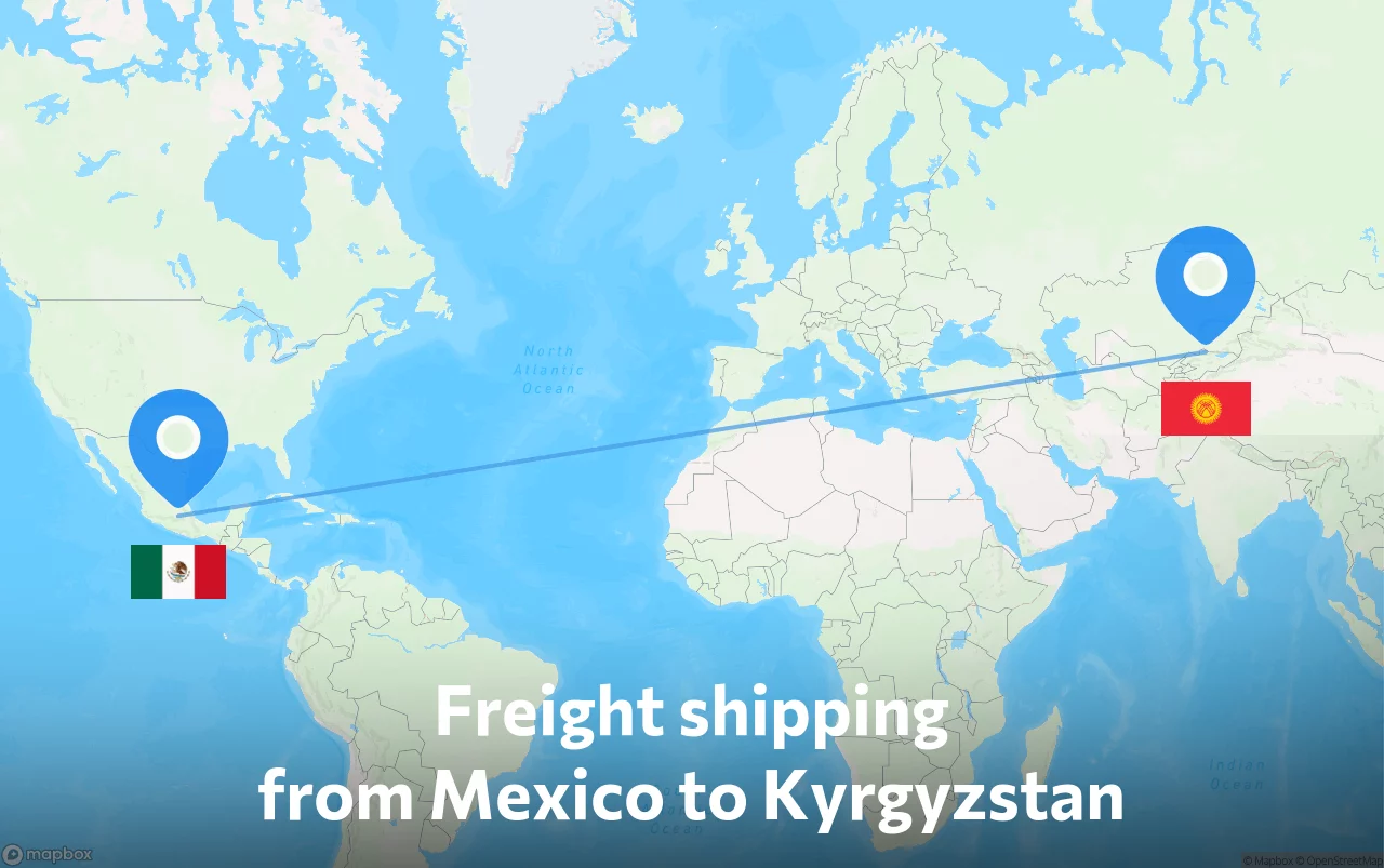 Shipping route from Mexico to Kyrgyzstan