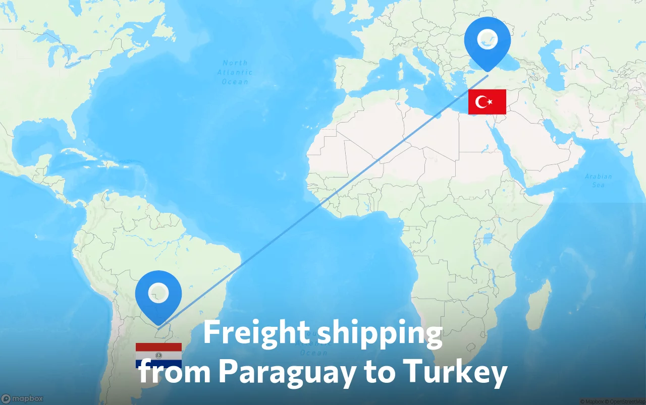 Shipping route from Paraguay to Turkey