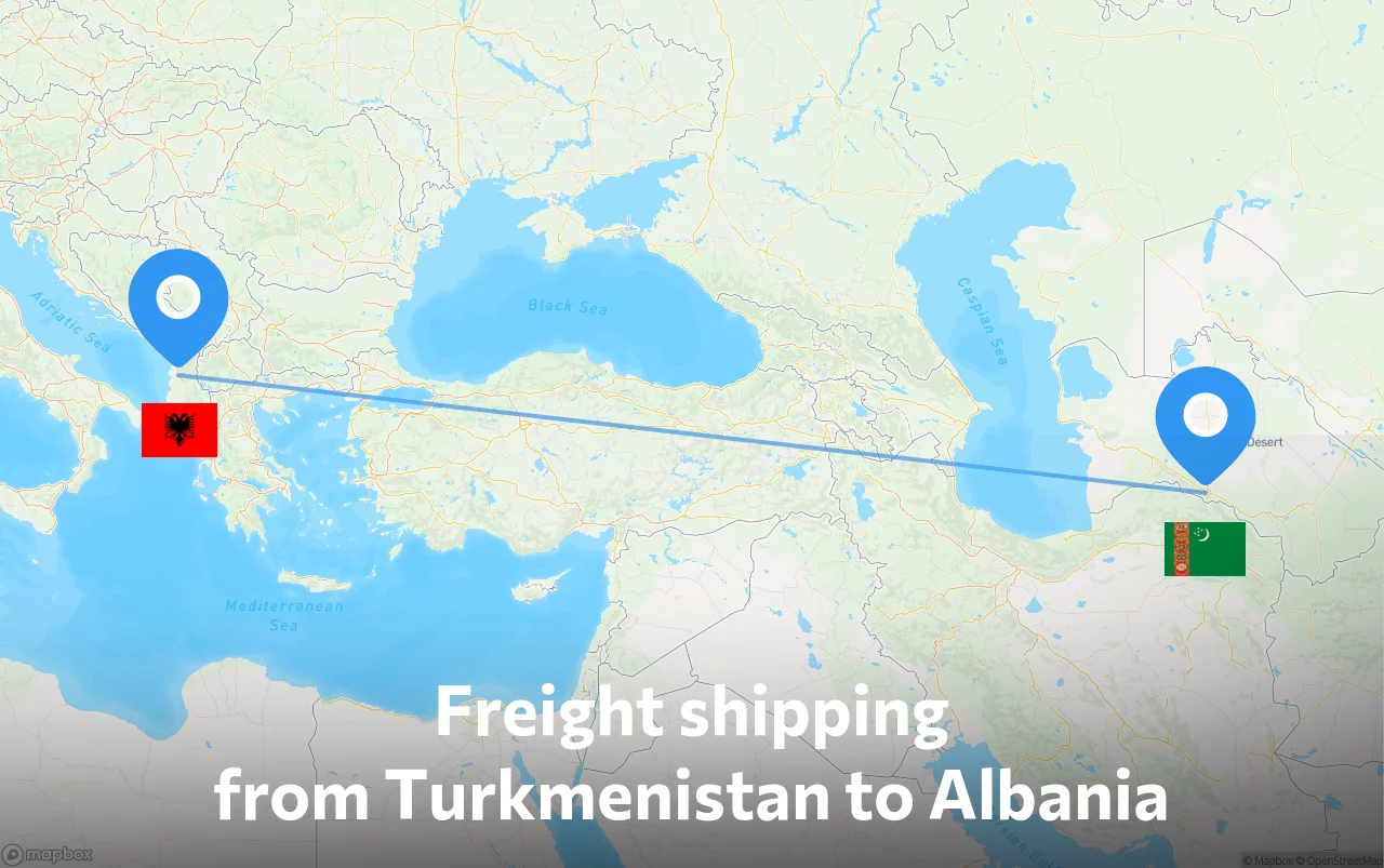 Shipping route from Turkmenistan to Albania