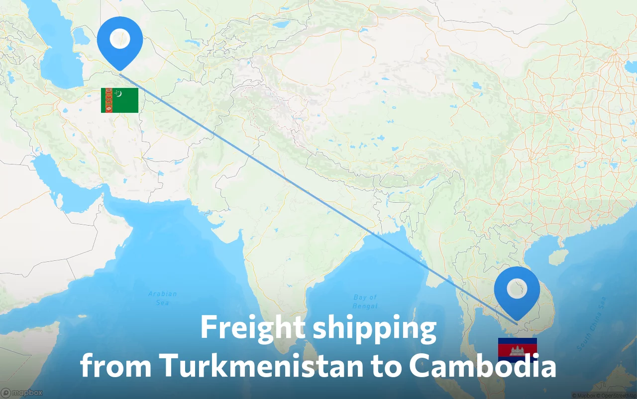 Shipping route from Turkmenistan to Cambodia