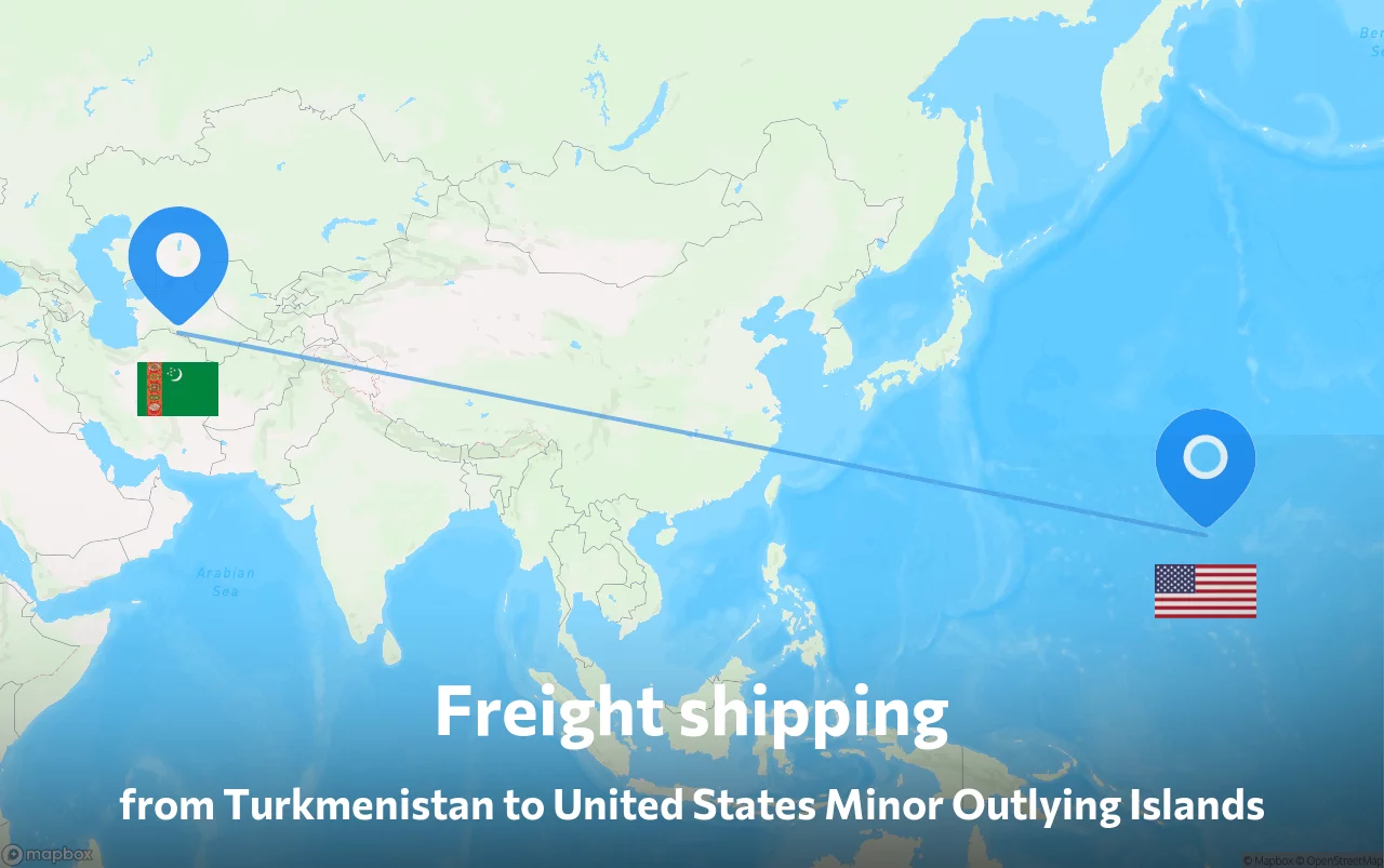 Shipping route from Turkmenistan to United States Minor Outlying Islands