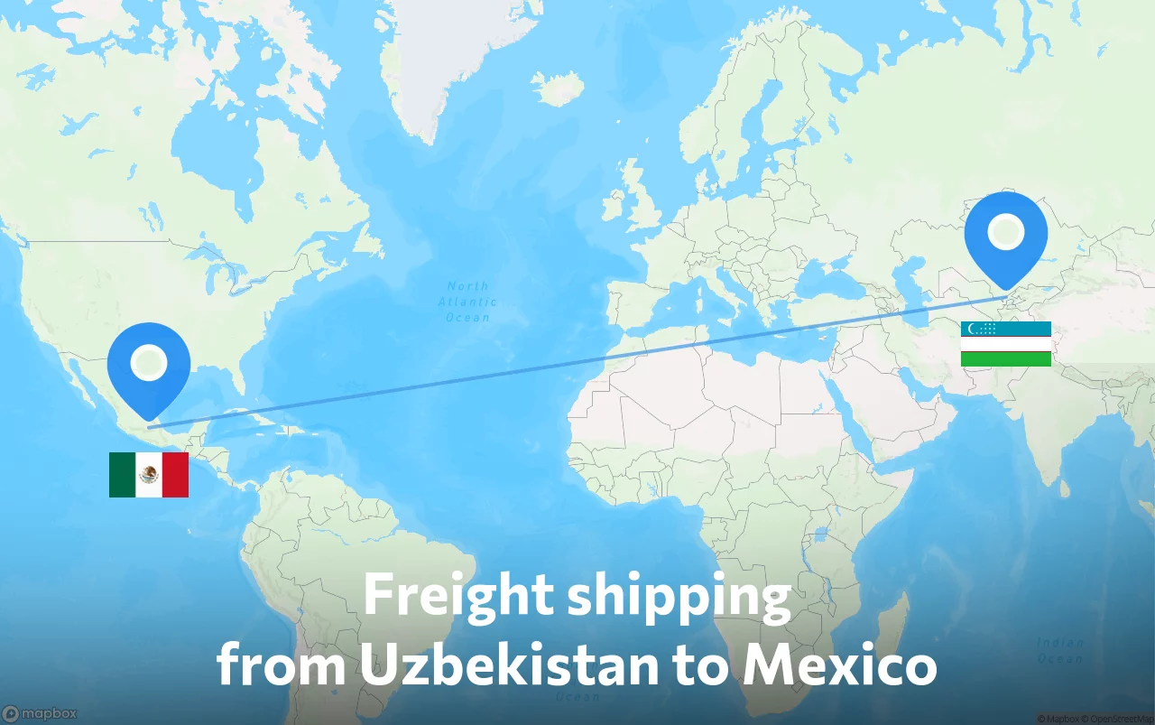 Shipping route from Uzbekistan to Mexico