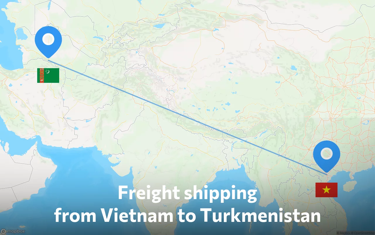 Shipping route from Vietnam to Turkmenistan