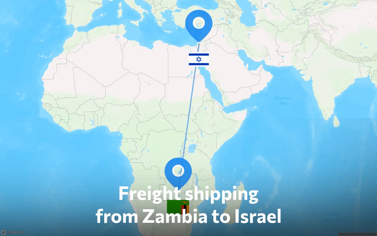 Shipping route from Zambia to Israel